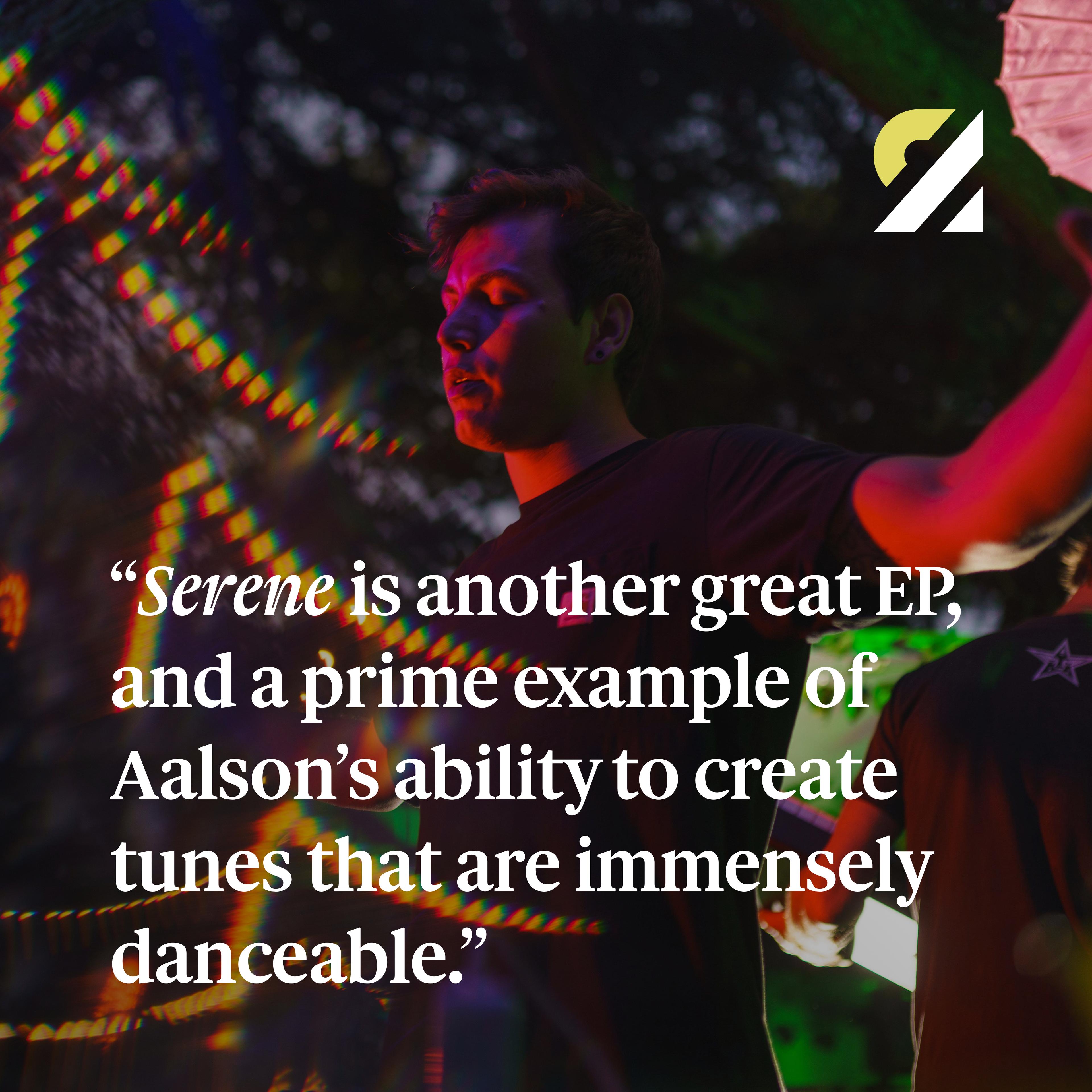 A social media post for Redistribute Magazine. Shows an image of the artist Aalson, with the following text overlayed: "Serene is another great EP, and a prime example of his ability to create tunes that are immensely danceable.".